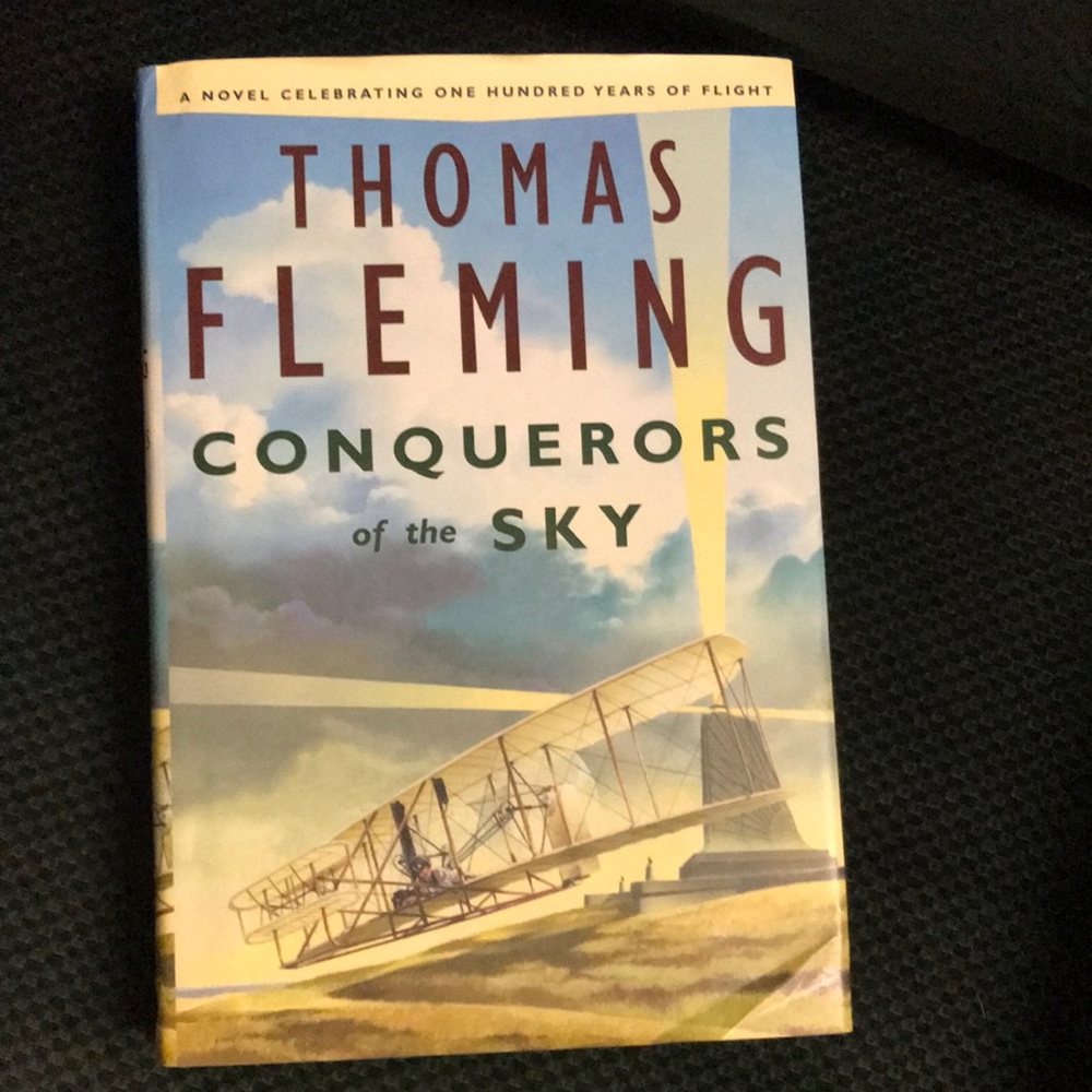 Thomas Fleming “conquerors of the sky”